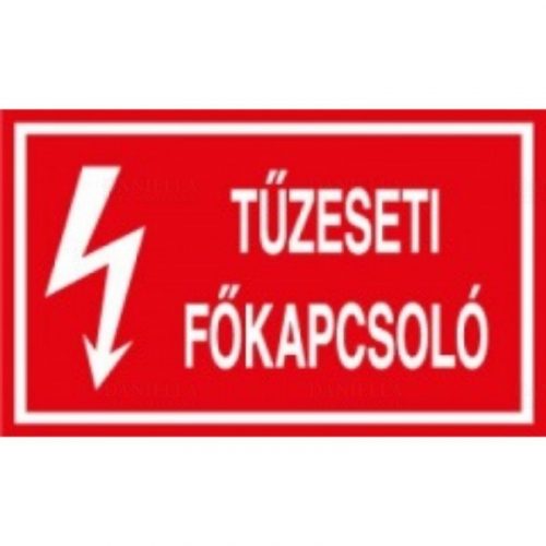 Tábla 100x160mm (Tűzeseti főkapcsoló) PVC